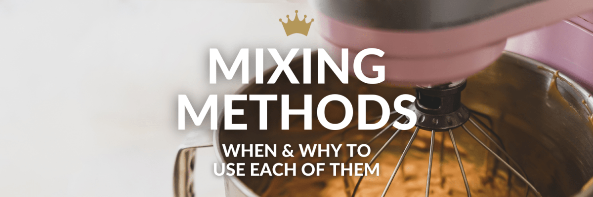 Mixing Methods: Different Techniques, Different Results - The Cookie Countess