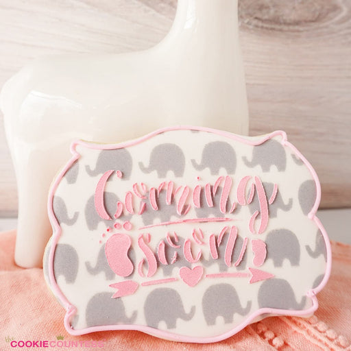 Baby Coming Soon Stencil - The Cookie Countess