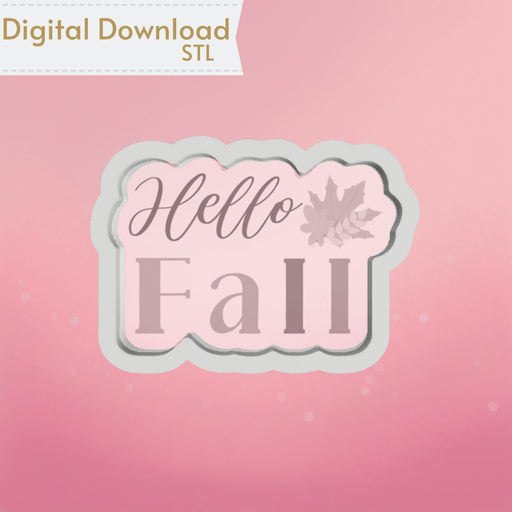 Hello Fall Plaque Cookie Cutter STL - The Cookie Countess