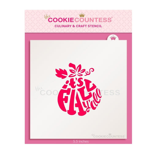 It's Fall Y'all Stencil - Drawn by Krista - The Cookie Countess