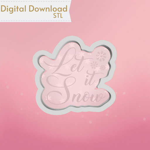 Let it Snow Cookie Cutter STL - The Cookie Countess