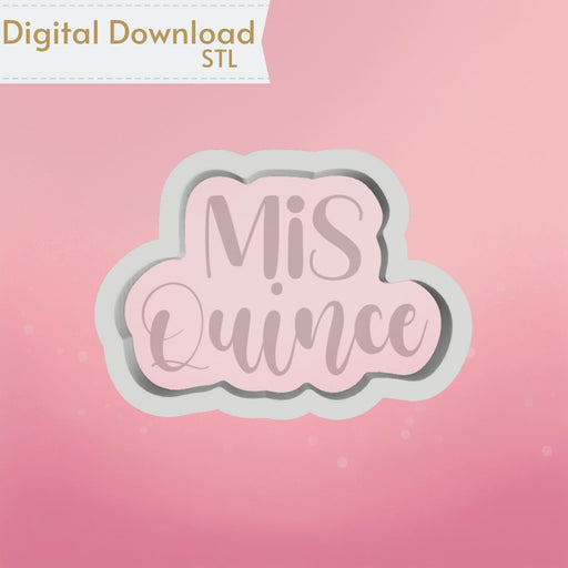 The Cookie Countess Digital Art Download Mis Quince Plaque Cookie Cutter STL