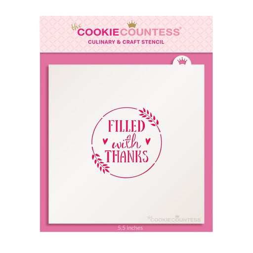 The Cookie Countess Stencil Flour Box Stencil - Filled with Thanks