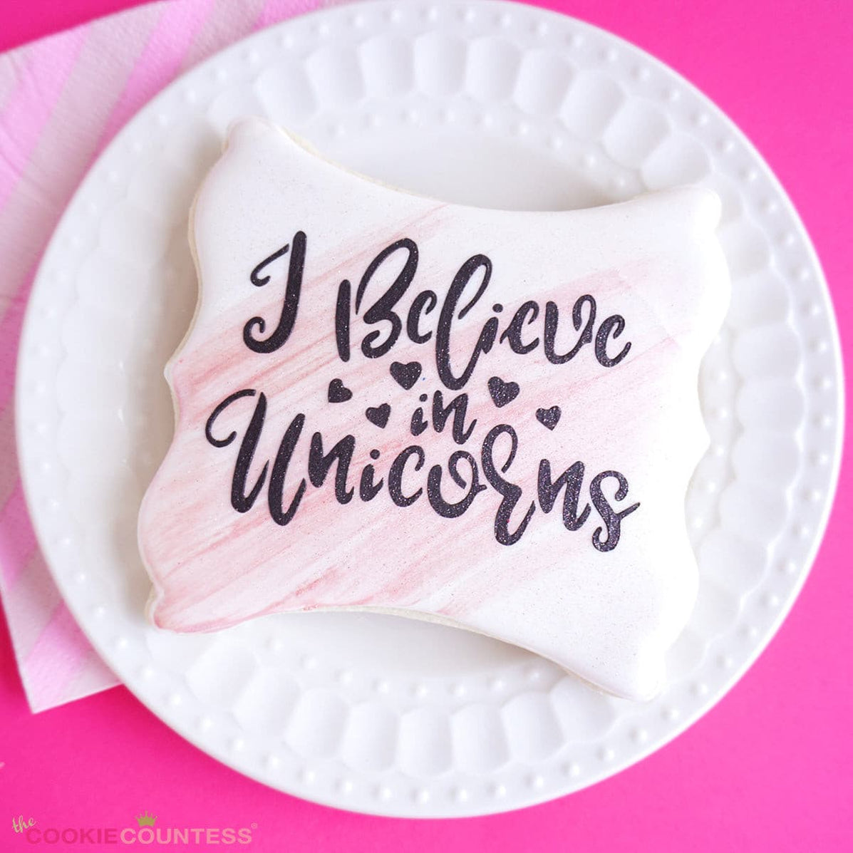 I Believe In Unicorns Stencil — The Cookie Countess