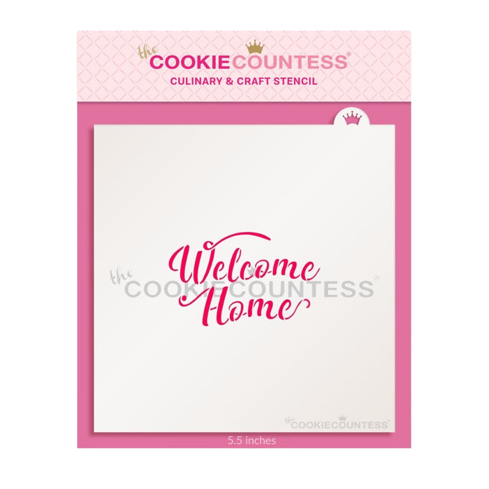 The Cookie Countess Stencil Welcome Home Stencil